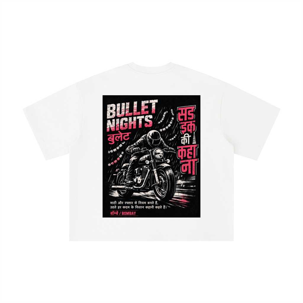 Bullet Nights - Bombay Run Boxy Oversized Tee