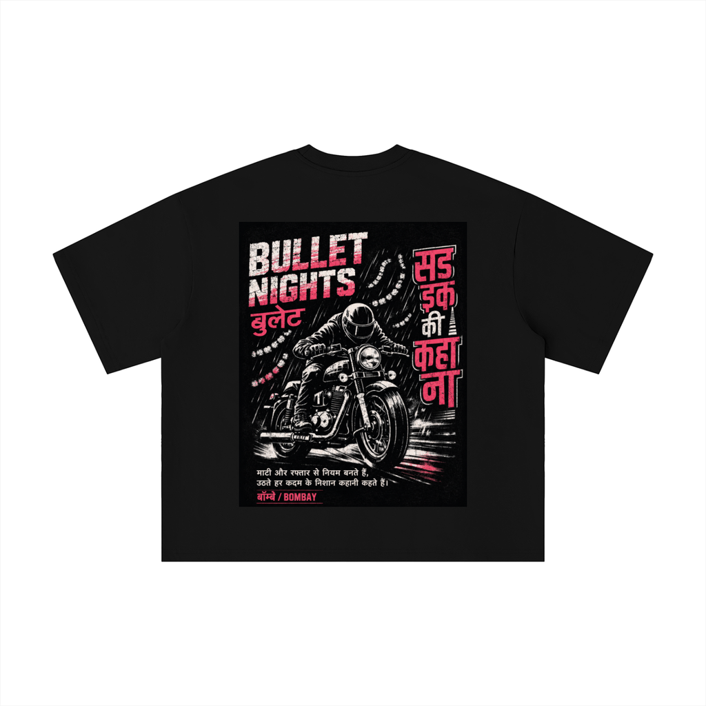 Bullet Nights - Bombay Run Boxy Oversized Tee